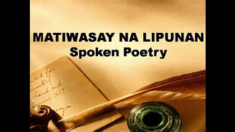 MATIWASAY NA LIPUNAN | SPOKEN POETRY | ESP 9 PROJECT - YouTube