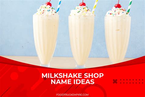 Milkshake Shop Name Ideas - Food Truck Empire