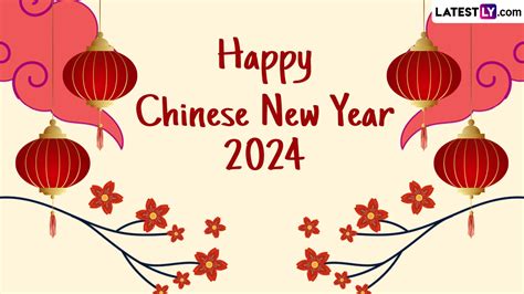 Happy Chinese New Year 2024 Messages and Gong Xi Fa Cai Wishes: Share ...