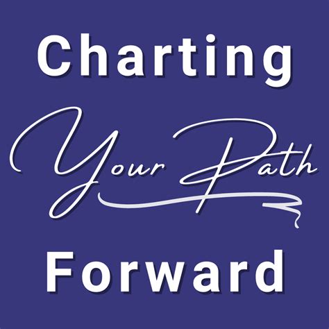 Charting Your Path Forward – Starla West | Fueling Growth ...