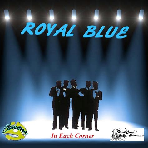 The Royal Blue CD - Street Corner Entertainment