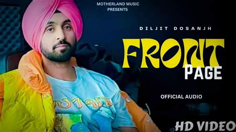 Diljit Dosanjh - Front Page(Official Audio) Moon Child Era | Diljit ...