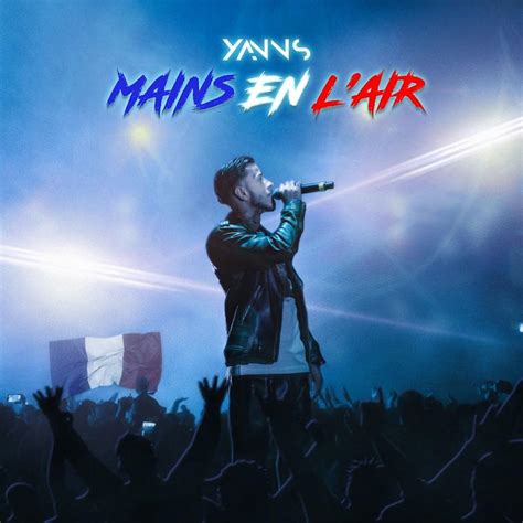 Yanns – Mains en l'air Lyrics | Genius Lyrics