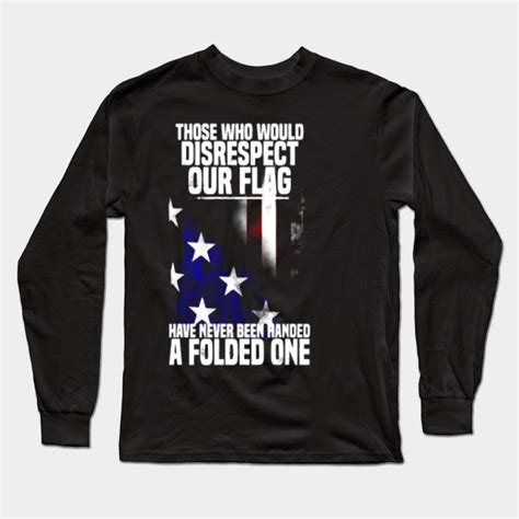 Folded Flag - memorial day shirts - Thanksgiving - Long Sleeve T-Shirt ...