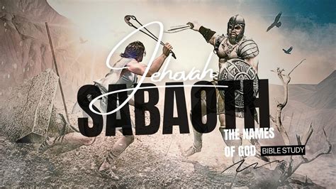 Jehovah-Sabaoth | The Lord of Hosts