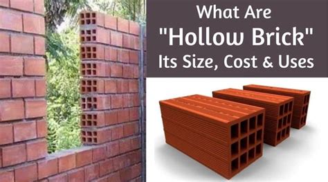 Hollow Bricks: Uses & Sizes - Civiconcepts