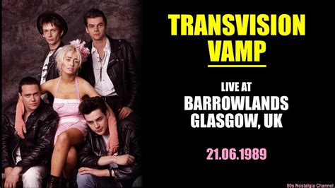 Transvision Vamp | Live in Glasgow (21.06.1989) - YouTube