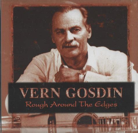 Vern Gosdin - Rough Around The Edges (CD, Album) | Discogs