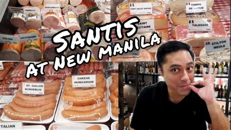 SANTIS DELICATESSEN, NEW MANILA Quezon City & GreenHills visit FOOD ...