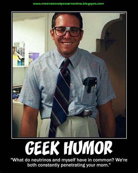 MOTIVATIONAL POSTERS: GEEK HUMOR