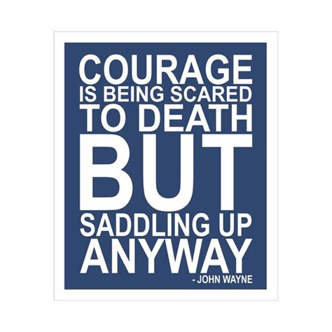 Courage Quote by John Wayne 5x7 inch poster print by FinnyandZook