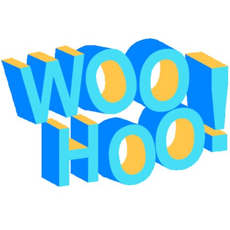 Woohoo Yay Sticker – Woohoo Yay Excited – discover and share GIFs