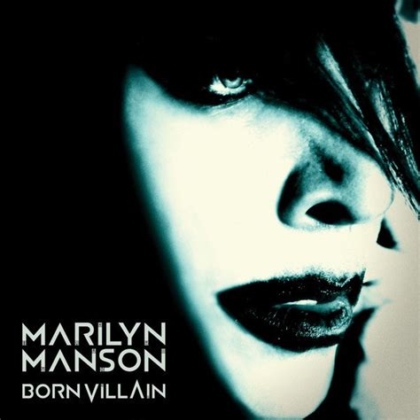 Born Villain (Deluxe Version) - Marilyn Manson — Listen and discover ...