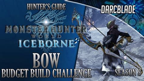 Bow - Budget Build Challenge - MHW Iceborne - YouTube