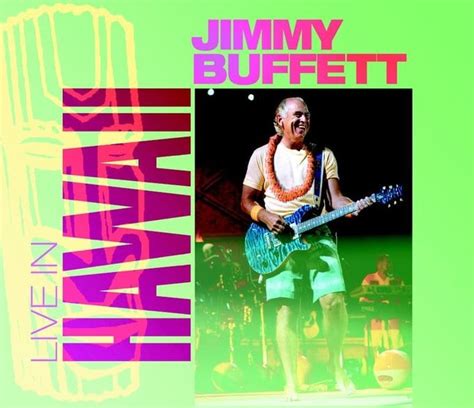 Jimmy Buffett : Live in Hawaii (2-CD) (2005) - Mailboat Records ...