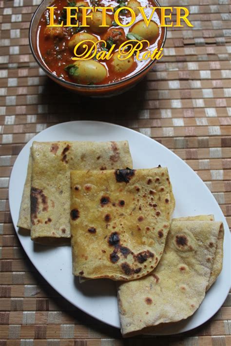 Leftover Dal Roti Recipe - Missi Roti Recipe - Dal ki Roti Recipe ...