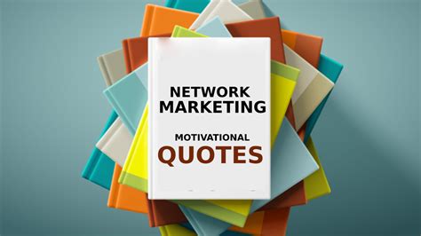 Top Network Marketing Quotes For Success - MLM Quotes