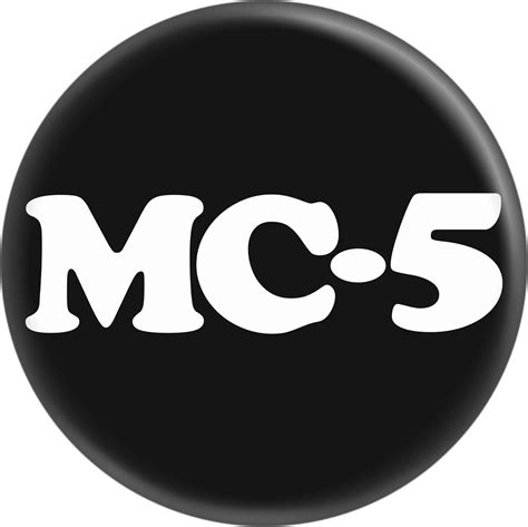 Amazon.com: MC-5 - White Logo on Black - 1.5" Round Button: Clothing