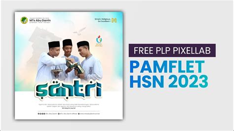 PAMFLET HARI SANTRI 2023 DARI APLIKASI PIXELLAB I FREE PLP - YouTube