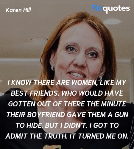 Karen Hill Quotes - Goodfellas