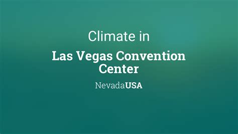 Climate & Weather Averages in Las Vegas Convention Center, Nevada, USA