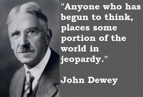 John Dewey Image Quotation #6 - Sualci Quotes