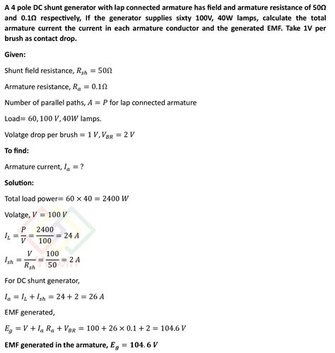 A 4 pole DC shunt generator with lap connected armature has field and ...
