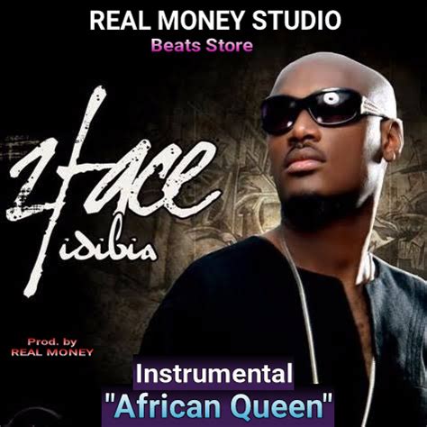 Instrumental - 2face Idibia - African Queen (beat By REAL MONEY ...