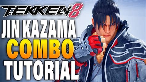 Tekken 8 Jin Combos - Tekken 8 Jin Combo Tutorial - YouTube