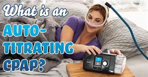 What is an Auto-Titrating CPAP? - Easy Breathe