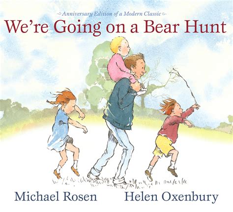 We're Going on a Bear Hunt | Book by Michael Rosen, Helen Oxenbury ...