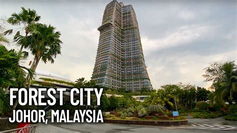 Forest City, Malaysia Walking Tour - Failed Mega Project in Johor Bahru ...