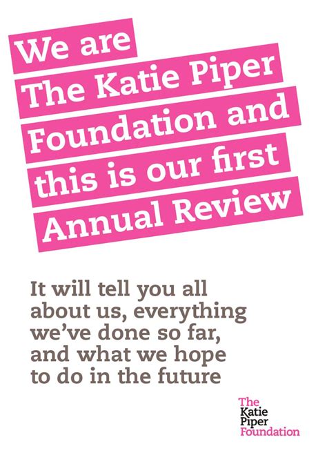 Katie Piper Foundation Annual Review by Katie Piper - Issuu