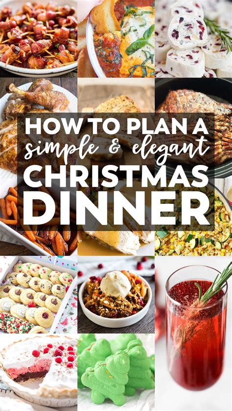 How to Plan a Simple & Elegant Christmas Dinner | Christmas food dinner ...