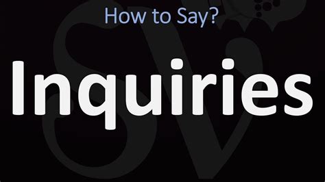 How to Pronounce Inquiries (+ RELATED WORDS) | Inquiry, Inquire ...