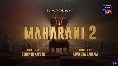 Maharani Season 2 (Sony Liv) Web series Cast & Crew, Release Date ...