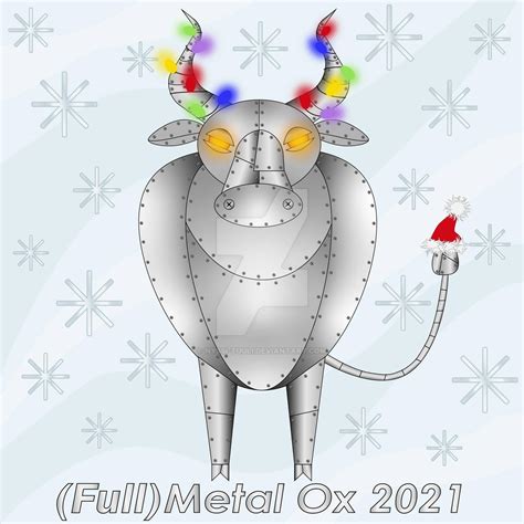 Full metal Ox - Symbol of the year 2021 by Nyssi-Tuuli on DeviantArt