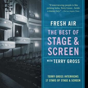 Listen Free to Fresh Air: The Best of Stage and Screen: Terry Gross ...