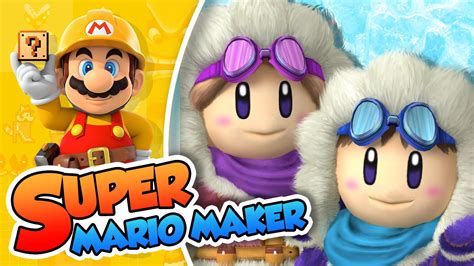 Popo y Nana, Ice Climbers!! | Super Mario Maker (60fps) - YouTube