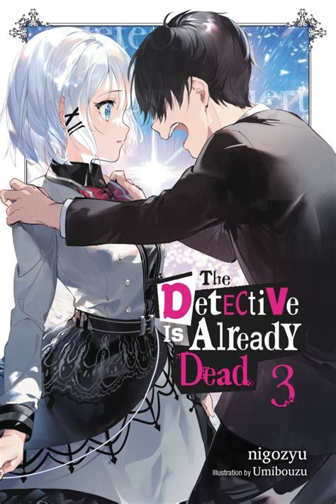 The Detective is Already Dead Volume 3 Review • Anime UK News