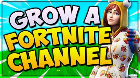 How to GROW a Fortnite YouTube Channel! (2020) 📈 - YouTube