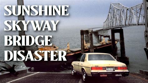 An Unthinkable Collapse - The Skyway Bridge Disaster 1980 - YouTube