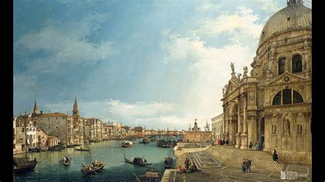 Canaletto and the Art of Venice: The Grand Canal paintings - YouTube