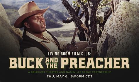 Living Room Film Club: BUCK AND THE PREACHER - The Belcourt Theatre