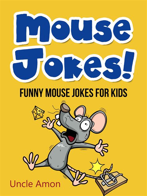 Buy Mouse Jokes!: Funny Mouse Jokes for Kids (Funny Jokes for Kids ...