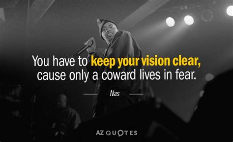 TOP 25 QUOTES BY NAS (of 233) | A-Z Quotes