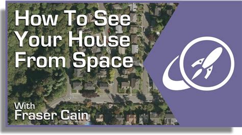 How To See Your House From Space - YouTube