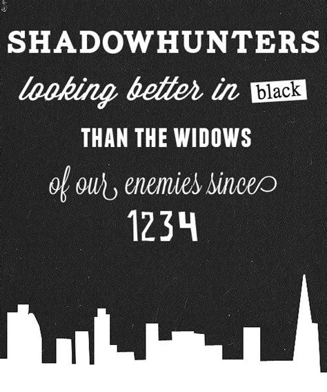 Shadowhunters Quotes. QuotesGram