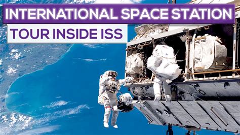 Tour the International Space Station! Inside ISS - YouTube