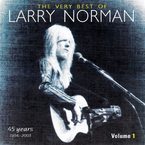 The Very Best Of Larry Norman Volume 1 | Larry Norman